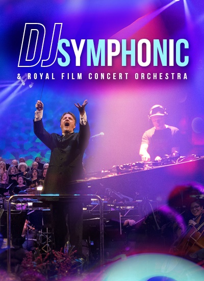 Concierto DJ Symphonic Royal Film Concert Orchestra
